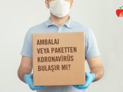 Kargo paketinden ya da gıda ambalajından koronavirüs bulaşır mı?