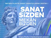 İBB’den Plastik sanat alanındaki sanatçılara destek