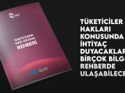 Tüketicilerin Hak Arama Rehberi basıldı