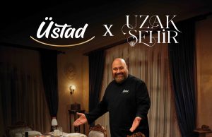 Üstad ve Somer Şef’ten Türk Dizi Tarihinde Bir İlk: Uzak Şehir ile Sezon Boyu Dev İş Birliği
